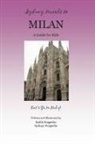 Keith Svagerko, Sydney Svagerko - SYDNEY TRAVELS TO MILAN
