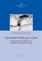 Bäh, Balste, Beudels u a, Neube, Nils Neuber, Pfitzne... - Individuelle Förderung im Sport