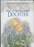 P. Brown, J. Clarke - Voor een heel bijzondere dochter / druk 1