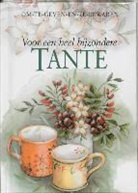 P. Brown, J. Clarke - Voor een heel bijzondere tante / druk 1