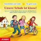 Katrin Gerken, Erika Skrotzki - Unsere Schule ist klasse!, 1 Audio-CD (Hörbuch)