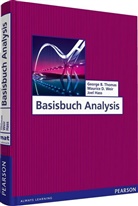 Joel Hass, Joel R. Hass, George Thomas, George B Thomas, George B. Thomas, Maurice Weir... - Basisbuch Analysis