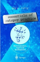 Guy N. Rutty, Gu N Rutty, Guy N Rutty, Guy N. Rutty - Essentials in Autopsy Practice