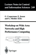 G. Cooperman, E. Jessen, G. O. Michler, G. Cooperman, Jessen, E Jessen... - Workshop on Wide Area Networks and High Performance Computing