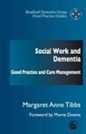 Margaret Anne Tibbs - Social Work and Dementia