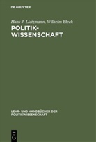 Wilhelm Bleek, Hans Lietzmann, Hans J Lietzmann, Hans J. Lietzmann, Wilhelm Bleek, Hans J. Lietzmann - Politikwissenschaft