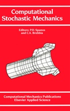 A Brebbia, A Brebbia, C. A. Brebbia, C.a. Brebbia, Carlos A. Brebbia, D Spanos... - Computational Stochastic Mechanics