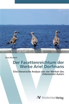 Silvia Windisch - Der Facettenreichtum der Werke Ariel Dorfmans