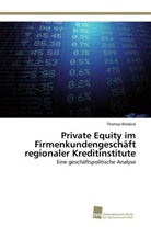 Thomas Bredeck - Private Equity im Firmenkundengeschäft regionaler Kreditinstitute