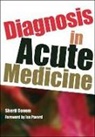 Sherif Gonem, Sherif Pavord Gonem, Gonem Sherif, Ian Pavord - Diagnosis in Acute Medicine