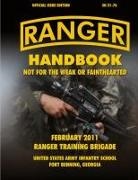 Ranger Training Brigade, U S Army Infantry School, U. S. Army Infantry School, U. S. Department Of The Army - Ranger Handbook (Large Format Edition)