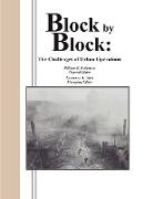 Combat Studies Institute Press, William G. Robertson, Lawrence A. Yates - Block by Block