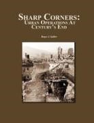 Combat Studies Institute Press, Roger J Spiller, Roger J. Spiller - Sharp Corners
