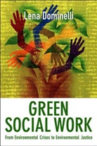Lena Dominelli - Green Social Work