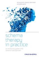 a Arntz, Arnou Arntz, Arnoud Arntz, Arnoud (Medical Clinical &amp; Expermintal Psyc Arntz, Arnoud Bernstein Arntz, Arnoud Jacob Arntz... - Schema Therapy in Practice