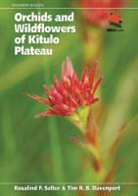 Tim R. B. Davenport, Tim R.B. Davenport, Salter, Rosalind F. Salter, Rosalind F./ Davenport Salter - Orchids and Wildflowers of Kitulo Plateau
