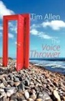 Tim Allen - The Voice Thrower