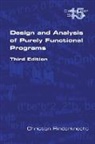 Christian Rinderknecht - Design and Analysis of Purely Functional Progams
