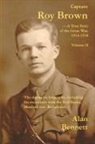 Alan D Bennett, Alan D. Bennett, Margaret Brown Harman, Denny Reid May - Captain Roy Brown, a True Story of the Great War, Vol. II