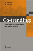 Hatanaka, M Hatanaka, M. Hatanaka, Michio Hatanaka, H Yamada, H. Yamada... - Co-trending: A Statistical System Analysis of Economic Trends