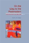 David J A Clines, David J. A. Clines, Clines David J. A., Claudia V. Camp, Andrew Mein - On the Way to the Postmodern