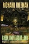 Richard Freeman, Shaun Histed-Todd - Green Unpleasant Land