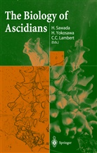 C. C. Lambert, H. Sawada, H. Yokisawa, C C Lambert, C. C. Lambert, C.C. Lambert... - The Biology of Ascidians