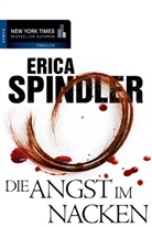 Erica Spindler - Die Angst im Nacken