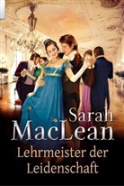Sarah MacLean - Lehrmeister der Leidenschaft