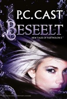 P C Cast, P. C. Cast, P.C. Cast - Beseelt