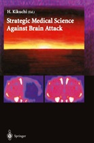 O. I. Fedotov, H. Kikuchi, Kikuchi, H Kikuchi, H. Kikuchi - Strategic Medical Science Against Brain Attack