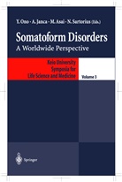 M. Asai, A. Janca, Y. Ono, Masahiro Asai, Masahiro Asai et al, Aleksanda Janca... - Somatoform Disorders