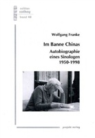 Wolfgang Franke - Im Banne Chinas. Bd.2