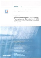 Antje Kassel - Journalistenausbildung in Italien