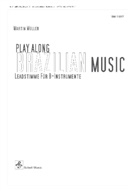Martin Müller - Play Along Brazilian Music/ B-Stimme