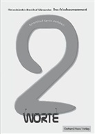 Laura Notholt, Nils Frederik Riekemann, Julia Marie Strangmann - 2Worte
