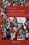 Evelin Lindner, Evelin G. Lindner - A Dignity Economy