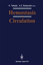 A. Z. Budzynski, A.Z. Budzynski, Takada, A Takada, A. Takada, Z Budzynski... - Hemostasis and Circulation
