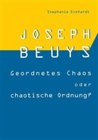 Stephanie Eckhardt - Joseph Beuys