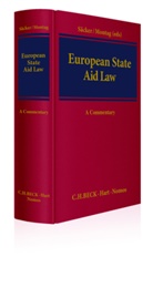 Christoph Arhold et al, Franz Jürgen Säcker, Montag, Frank Montag, Franz J. Säcker, Franz Jürgen Säcker - European State Aid Law