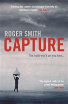 Roger Smith - Capture
