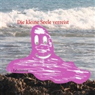 Beate Hefler - Die kleine Seele verreist