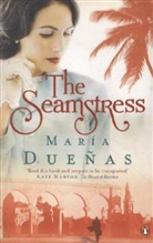 Maria Duenas, María Dueñas, Duenas Maria - The Seamstress