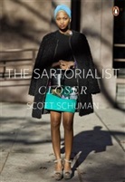 Scott Schuman - The Sartorialist: Closer (The Sartorialist Vol. 2)
