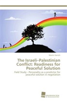 Martin Harrich - The Israeli-Palestinian Conflict: Readiness for Peaceful Solution