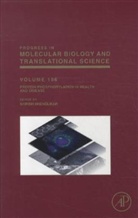 Shirish Shenolikar, Shirish (EDT) Shenolikar, Shirish Shenolikar - Protein Phosphorylation in Health and Disease