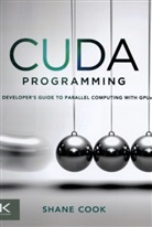 Shane Cook, Shane (Technical Director Cook, Cook Shane - Cuda Programming