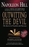 Napoleon Hill, Sharon L. Lechter - Outwitting the Devil