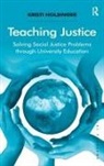 Kristi Holsinger, Kristi (University of Missouri Holsinger, Kristi (University of Missouri-Kansas) Holsinger - Teaching Justice