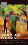 Catherine L. Dollard, Catherine Leota Dollard, DOLLARD CATHERINE L - Surplus Woman